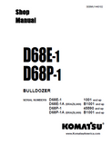 Komatsu D68P-1A Dozer Bulldozer Service Repair Manual SN：S/N B1001 and up