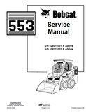 BOBCAT 553 SKID STEER LOADER Service Repair Manual S/N 528011001 & Above