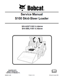 BOBCAT S100 SKID STEER LOADER Service Repair Manual S/N A2G711001 & Above