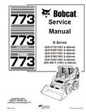 BOBCAT 773 SKID STEER LOADER Service Repair Manual S/N 517611001 & Above
