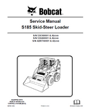 BOBCAT S185 SKID STEER LOADER Service Repair Manual S/N 530460001 & Above