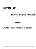 Caterpillar Cat 267B Multi Terrain Loader (Prefix CYC) Service Repair Manual (CYC00001 and up)