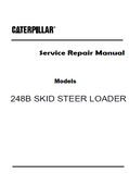 Caterpillar Cat 248B SKID STEER LOADER (Prefix SCL) Service Repair Manual (SCL00001 and up)