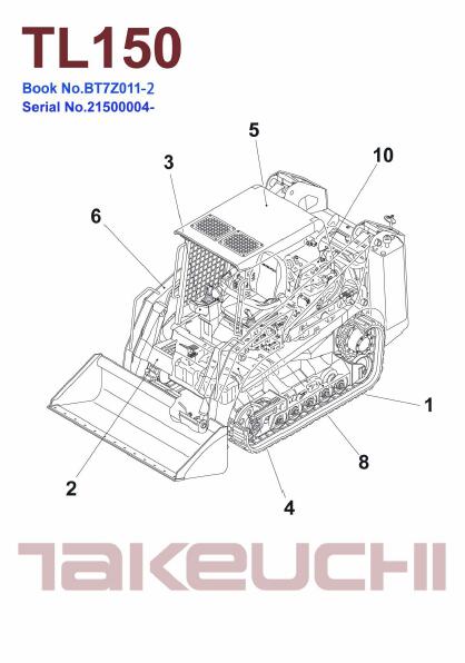 Takeuchi TL150 Crawler Loader Parts Catalogue Manual (Serial No. 21500004 and up)