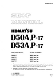 Komatsu D50P-17 Dozer Bulldozer Service Repair Manual S/N 80001 and up