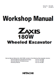 HITACHI ZAXIS 180W WHEELED EXCAVATOR Service Repair Manual