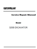 Caterpillar Cat 320B EXCAVATOR (Prefix 9KR) Service Repair Manual (9KR00001 and up)