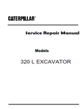 Caterpillar Cat 320 L EXCAVATOR (Prefix 4BK) Service Repair Manual (4BK00001 and up)