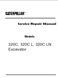Caterpillar Cat 320C L Excavator (Prefix DBG) Service Repair Manual (DBG00001 and up)
