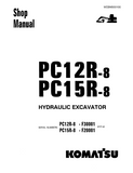 Komatsu PC15R-8 Hydraulic Excavator Service Repair Manual SN: F20001 and up