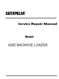 Caterpillar Cat 428D BACKHOE LOADER (Prefix BNS) Service Repair Manual (BNS00001-01117)