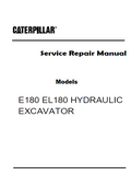 Caterpillar Cat E180 HYDRAULIC EXCAVATOR (Prefix 1RF) Service Repair Manual (1RF00001 and up)