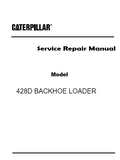 Caterpillar Cat 428D BACKHOE LOADER (Prefix BNB) Service Repair Manual (BNB00001-00699)