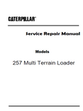 Caterpillar Cat 257 Multi Terrain Loader (Prefix CMM) Service Repair Manual (CMM00001 and up)