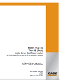 CASE SV185 Tier 4B Alpha Series Skid Steer Loader Service Repair Manual