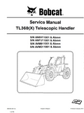Bobcat TL360(X) Telescopic Handler Service Repair Manual S/N: AVM911001 AND Above