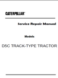 Caterpillar Cat D5C TRACK-TYPE TRACTOR Dozer Bulldozer (Prefix 6PJ) Service Repair Manual (6PJ00001 and up)