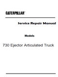 Caterpillar Cat 730 Ejector Articulated Truck (Prefix B1W) Service Repair Manual (B1W00001 and up)