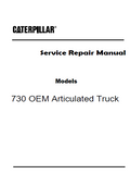 Caterpillar Cat 730 OEM Articulated Truck (Prefix WWB) Service Repair Manual (WWB00001 and up)