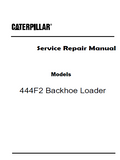 Caterpillar Cat 444F2 Backhoe Loader (Prefix HWS) Service Repair Manual (HWS00001 and up)