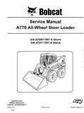BOBCAT A770 ALL WHEEL STEER LOADER Service Repair Manual SN：ATDY11001 and Above