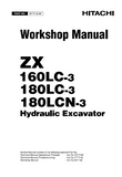 HITACHI ZAXIS ZX 160LC-3 EXCAVATOR Service Repair Manual