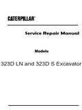 Caterpillar Cat 323D LN Excavator (Prefix SED) Service Repair Manual (SED00001 and up)