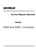 Caterpillar Cat 336D Excavator (Prefix MPL) Service Repair Manual (MPL00001 and up)