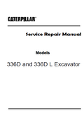 Caterpillar Cat 336D L Excavator (Prefix MPL) Service Repair Manual (MPL00001 and up)