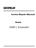 Caterpillar Cat 336D L Excavator (Prefix LMG) Service Repair Manual (LMG00001 and up)