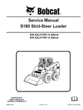 BOBCAT S130 SKID STEER LOADER Service Repair Manual S/N 527411001 & Above