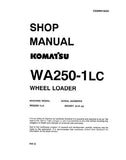 Komatsu WA250-1LC Wheel Loader Service Repair Manual (SN: A65001 and up)