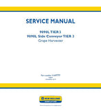 New Holland 9090L TIER 3 Grape Harvester Service Repair Manual (Part number 51697777)