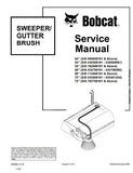 Bobcat Sweeper / Gutter Brush Service Repair Manual 60’’ S/N 714400101 And Above