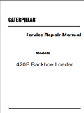 Caterpillar Cat 420F Backhoe Loader (Prefix JWJ) Service Repair Manual (JWJ00001 and up)