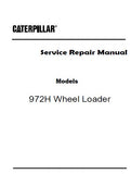 Caterpillar Cat 972H Wheel Loader (Prefix NPE) Service Repair Manual (NPE00001 and up)