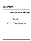 Caterpillar Cat 972L Wheel Loader (Prefix YJW) Service Repair Manual (YJW00001 and up)