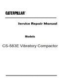 Caterpillar Cat CS-583E Vibratory Compactor (Prefix DAJ) Service Repair Manual (DAJ00001 and up)