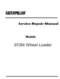 Caterpillar Cat 972M Wheel Loader (Prefix A78) Service Repair Manual (A7800001 and up)