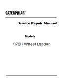 Caterpillar Cat 972H Wheel Loader (Prefix GTA) Service Repair Manual (GTA00001 and up)