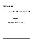 Caterpillar Cat 374D L Excavator (Prefix PAP) Service Repair Manual (PAP00001 and up)