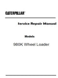 Caterpillar Cat 980K Wheel Loader (Prefix W7K) Service Repair Manual (W7K00001 and up)