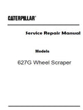 Caterpillar Cat 627G Wheel Scraper (Prefix CEZ) Service Repair Manual (CEZ00001 and up)