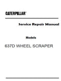 Caterpillar Cat 637D WHEEL SCRAPER (Prefix 23W) Service Repair Manual (23W01044 and up)