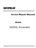 Caterpillar Cat 320D2L Excavator (Prefix XCC) Service Repair Manual (XCC00001 and up)