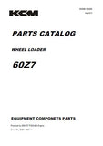 Kawasaki 60Z7 WHEEL LOADER Equipment Components Parts Catalogue Manual (Serial No. 60D1-8001 and up)