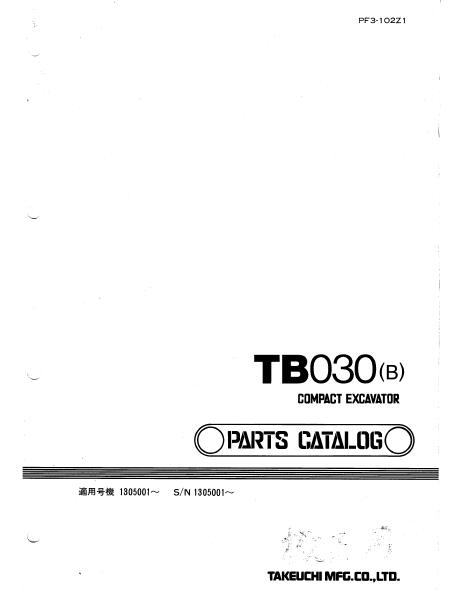 Takeuchi TB030(B) Compact Excavator Parts Catalogue Manual