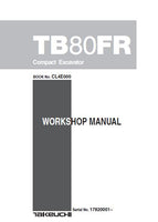 Takeuchi TB80FR Compact Excavator Service Repair Manual (SN: 17820001 and up)