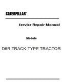 Caterpillar Cat D6R TRACK-TYPE TRACTOR (Prefix SSS) Service Repair Manual (SSS00001 and up)