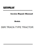 Caterpillar Cat D6R TRACK-TYPE TRACTOR (Prefix S6Y) Service Repair Manual (S6Y00001 and up)